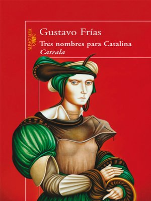 cover image of Tres nombres para Catalina Catrala